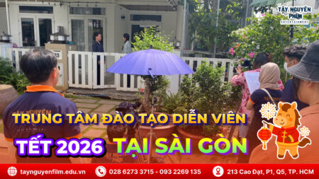 trung-tam-dao-tao-dien-vien-tet-2026-tai-sai-gon